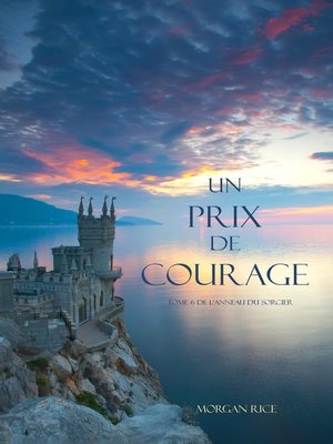 cover image of Un Prix de Courage (Tome 6 de L'anneau du Sorcier)